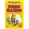 Nơi bán Không Gia Đình (Khang Việt) - khangvietbook